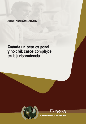 cuando_un_caso_es_penal_y_no_civil_casos_complejos_en_la_jurisprudencia.pdf